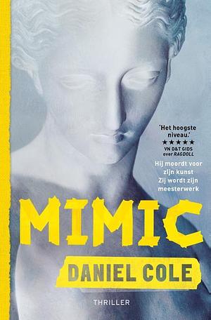 Mimic by Daniel Cole