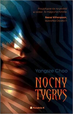 Nocny tygrys by Yangsze Choo