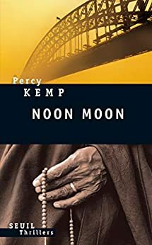 Noon Moon: Le Mercredi des cendres by Percy Kemp