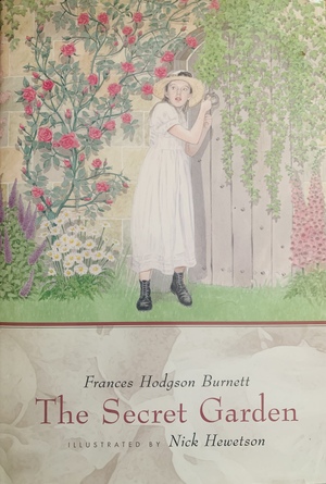 The Secret Garden by Frances Hodgson Burnett