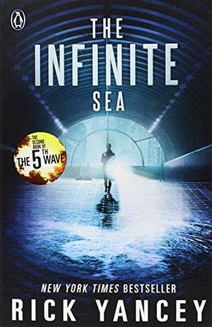 The 5th Wave: The Infinite Sea by Rick Yancey