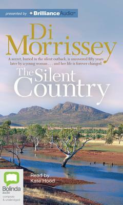 The Silent Country by Di Morrissey