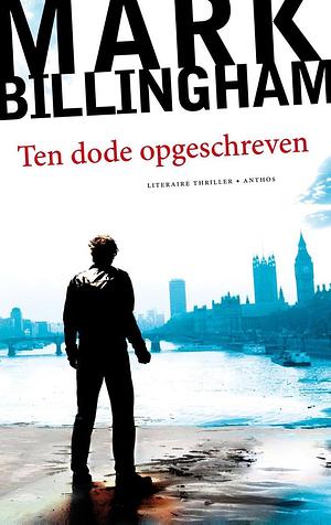 Ten dode opgescheven by Mark Billingham