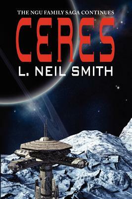 Ceres by L. Neil Smith