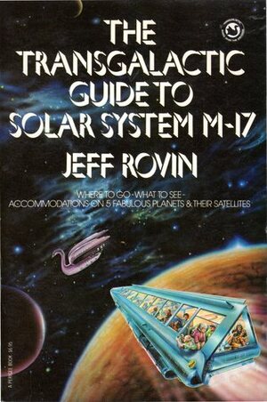 The Transgalactic Guide to Solar System M-17 by Jeff Rovin