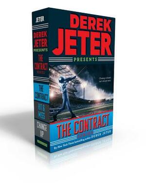 The Contract Series: The Contract; Hit & Miss; Change Up by Derek Jeter