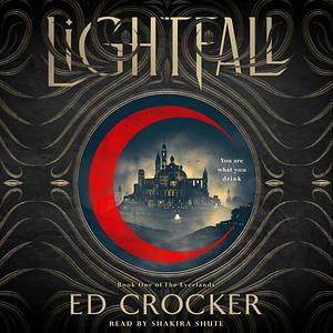 Lightfall by Ed Crocker