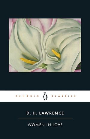 Women in Love by D.H. Lawrence