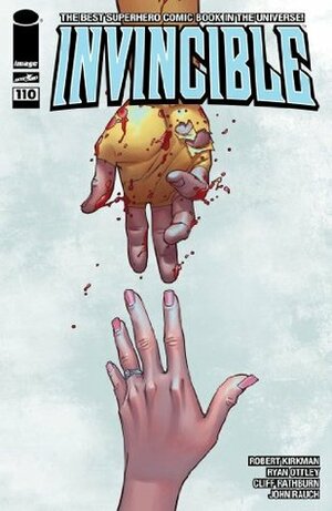 Invincible #110 by John Rauch, Robert Kirkman, Ryan Ottley