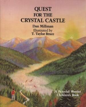 Quest for the Crystal Castle by Dan Millman