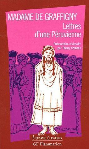 Lettres d'une Péruvienne by Françoise de Graffigny