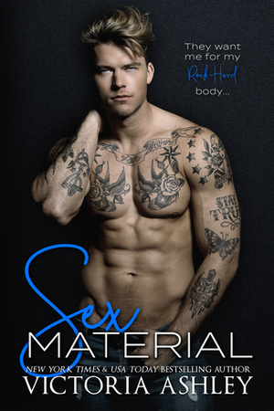 Sex Material by Victoria Ashley