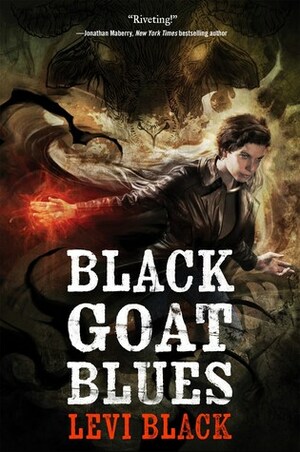 Black Goat Blues by Levi Black
