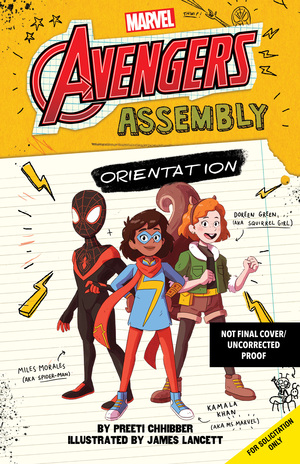 Orientation (Marvel: Avengers Assembly #1) by James Lancett, Preeti Chhibber