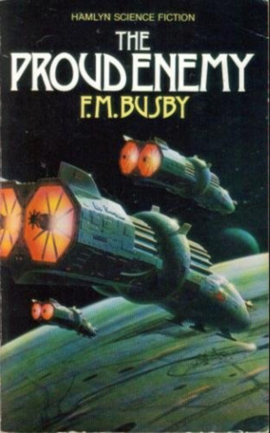 Proud Enemy by F.M. Busby