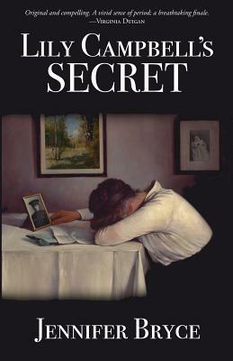 Lily Campbell's Secret by Jennifer Bryce