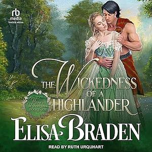 The Wickedness of a Highlander by Elisa Braden