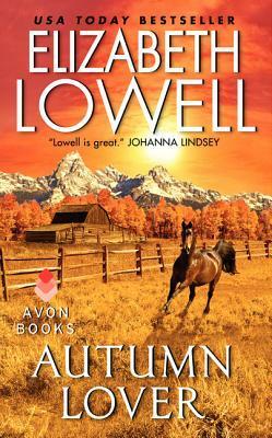 Autumn Lover (Maxwells, #1) by Elizabeth Lowell
