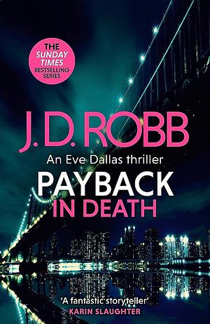 Payback in Death by J.D. Robb