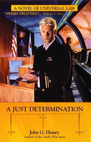 A Just Determination by Jack Campbell, John G. Hemry