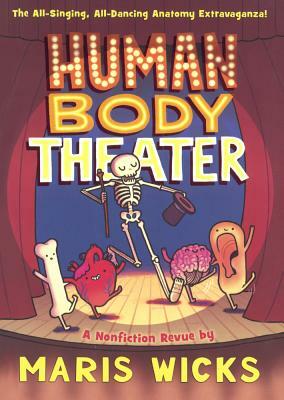 Human Body Theater by Maris Wicks