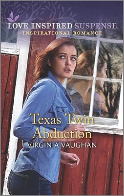 Texas Twin Abduction by Virginia Vaughan