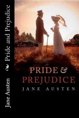 Pride and Prejudice by Jane Austen