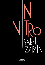 In vitro by Isabel Zapata