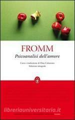 Psicoanalisi dell'amore by Erich Fromm