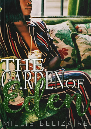 The Garden of Eden by Millie Belizaire