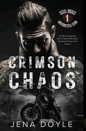 Crimson Chaos by Jena Doyle