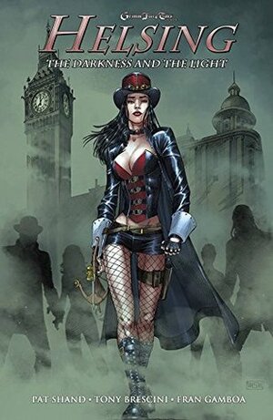 Grimm Fairy Tales Presents Helsing: The Darkness and the Light by Pat Shand