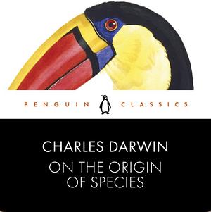 On the Origin of Species by Charles Darwin