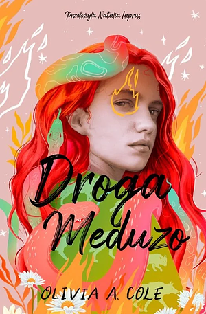 Droga Meduzo by Olivia A. Cole