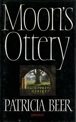 Moon's Ottery by Patricia Beer