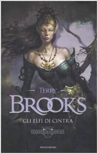 Gli elfi di Cintra by Terry Brooks