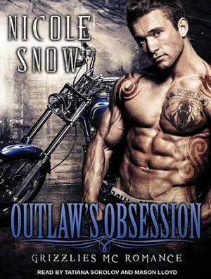 Outlaw's Obsession by Nicole Snow