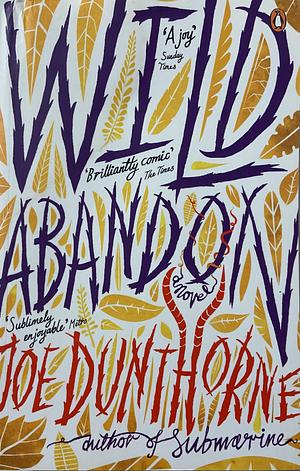 Wild Abandon by Joe Dunthorne