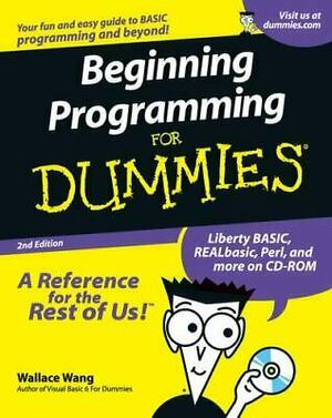 Beginning Programming For Dummies by Wallace Wang