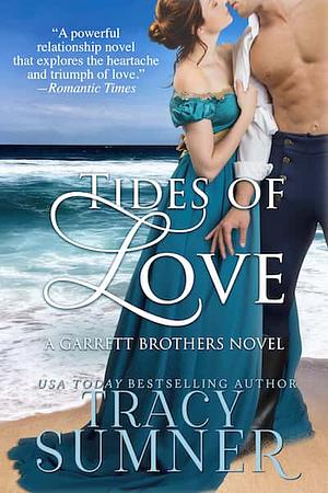 Tides Of Love by Tracy Sumner