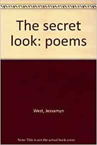 The Secret Look by Jessamyn West