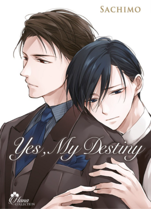 Yes, My Destiny, Vol. 1 by Sachimo