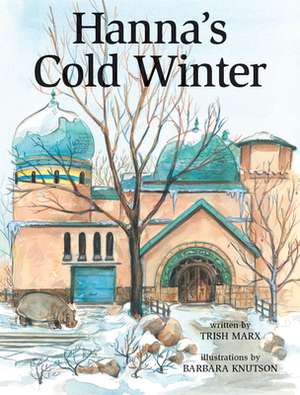 Hanna's Cold Winter by Trish Marx