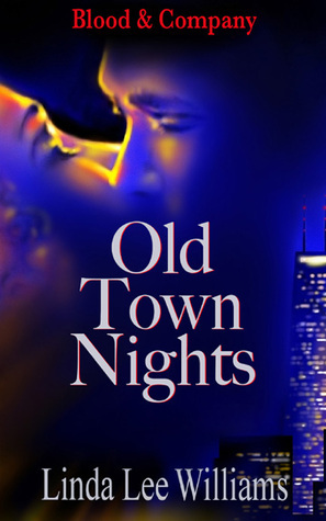 Old Town Nights by Linda Lee Williams