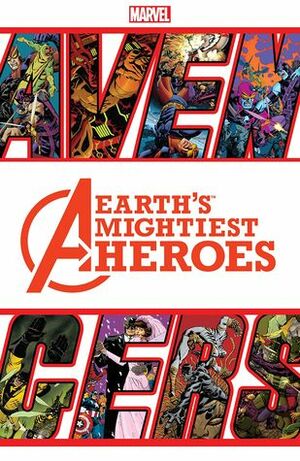 Avengers: Earth's Mightiest Heroes II by Will Rosado, Joe Casey
