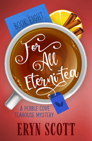 For All Eterni-tea by Eryn Scott