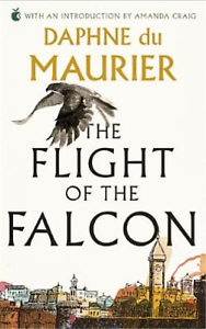 The Flight of the Falcon by Daphne du Maurier