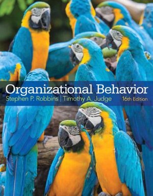 Organizational Behavior by Stephen P. Robbins