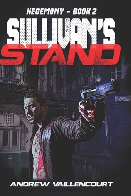 Sullivan's Stand by Andrew Vaillencourt