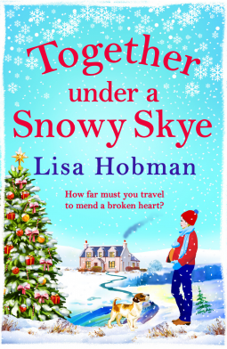 Together Under a Snowy Skye  by Lisa Hobman